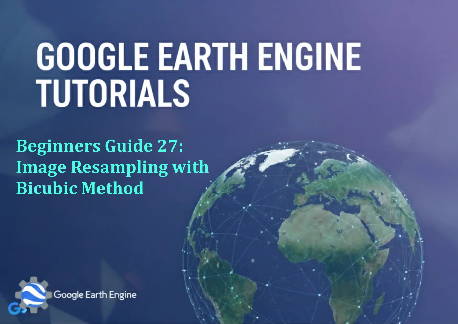 GEE Tutorials