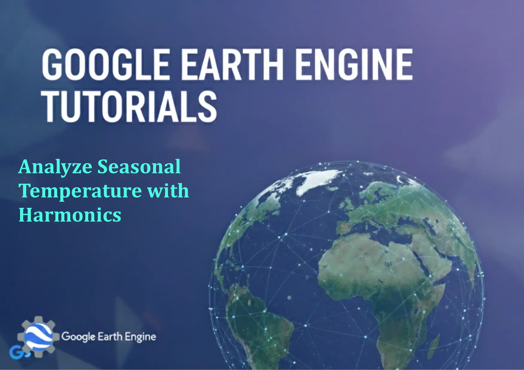 GEE Tutorials
